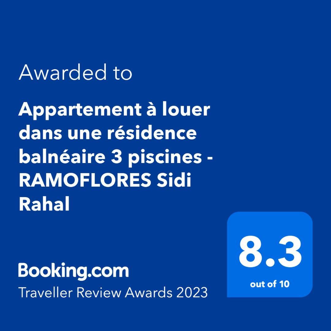Appartement à louer dans une résidence balnéaire 3 piscines - RAMOFLORES Sidi Rahal Sidi Rahal (Casablanca-Settat) Exterior foto